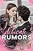 Delicate Rumors: A Dixon Family Novel