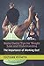 Some Useful Tips for Weight Loss and Understanding: The Importance of Working Out!