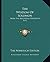 The Wisdom Of Solomon: From The Apocrypha Printed In 1611