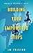 Building Your Empowered Steps