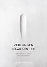 Verlangen naar mi...