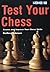 Test Your Chess (Chess Exercises)