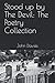 Stood up by The Devil: The Poetry Collection