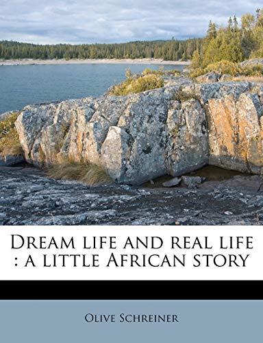 Dream life and real life: a little African story
