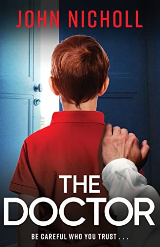 The Doctor (The Galbraith Series)