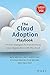 Cloud Adoption Playbook: Proven Strategies For Transforming Your Organization With The Cloud