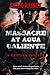 Massacre at Agua Caliente: A Western Tragedy