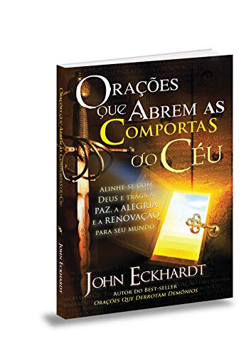 Orações que Abrem as Comportas do Ceu (Paperback)