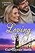Loving Ways: Christian contemporary romance large print