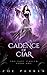 Cadence of Ciar