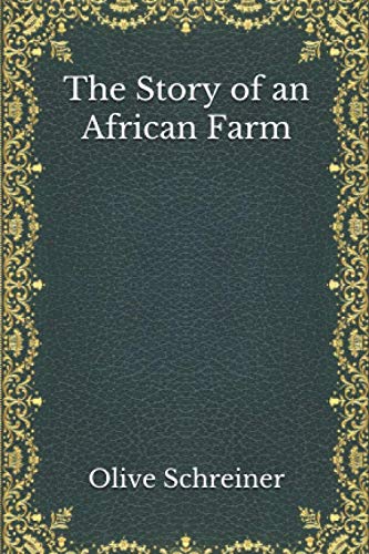 The Story of an African Farm