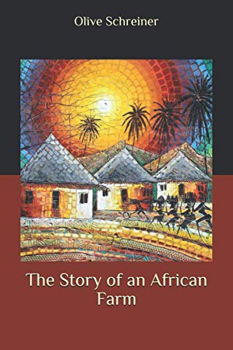 The Story of an African Farm