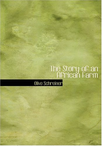 The Story of an African Farm