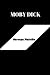 Moby Dick by Herman Melville