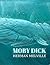 Moby Dick by Herman Melville