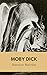Moby Dick by Herman Melville