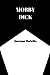 Moby Dick by Herman Melville