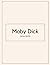 Moby Dick by Herman Melville