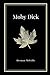 Moby Dick by Herman Melville
