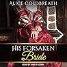 His Forsaken Bride