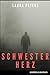 SCHWESTERHERZ: Kriminalroman (German Edition)