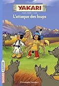 Yakari, Tome 05: L'attaque des loups