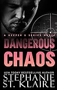 Dangerous Chaos