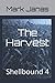 The Harvest: Shellbound 4