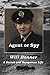 Agent or Spy by Will Bonner