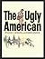 The Ugly American