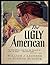 THE Ugly American