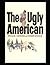 The Ugly American