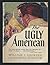 The Ugly American