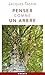 Penser comme un arbre (OJ.POCHE SCIENC)