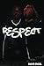 Respect