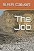 The Job (Sussex Border Stories)
