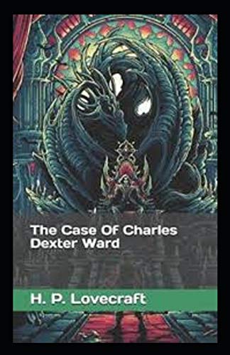 The Case of Charles Dexter Ward: