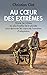 Au coeur des extrêmes