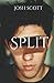 Split