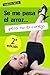 Se me pasa el arroz... pero no el conejo (Diario de una treintañera) (Spanish Edition)