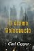 El ultimo Holocausto (Spanish Edition)