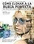 Cómo Clonar a la Rubia Perfecta: Una guía desenfadada para entender los prodigios de la ciencia moderna (Spanish Edition)