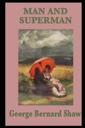 Man and Superman : classics illustrated