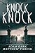Knock Knock (Knock Knock Man)