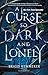 A Curse So Dark and Lonely (The Cursebreaker)