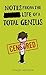 Notes From the Life of a Total Genius