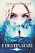 I Destinatari (Italian Edition)