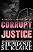 Corrupt Justice (The Keeper...