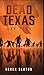 Dead Texas: Day Zero
