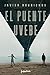 El Puente Uvebe (Spanish Edition)